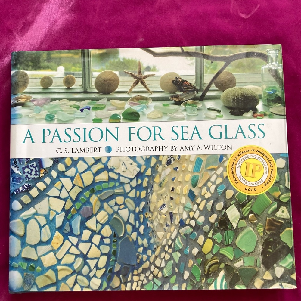 - “A Passion for Sea Glass Hardcover Book C S.Lambert